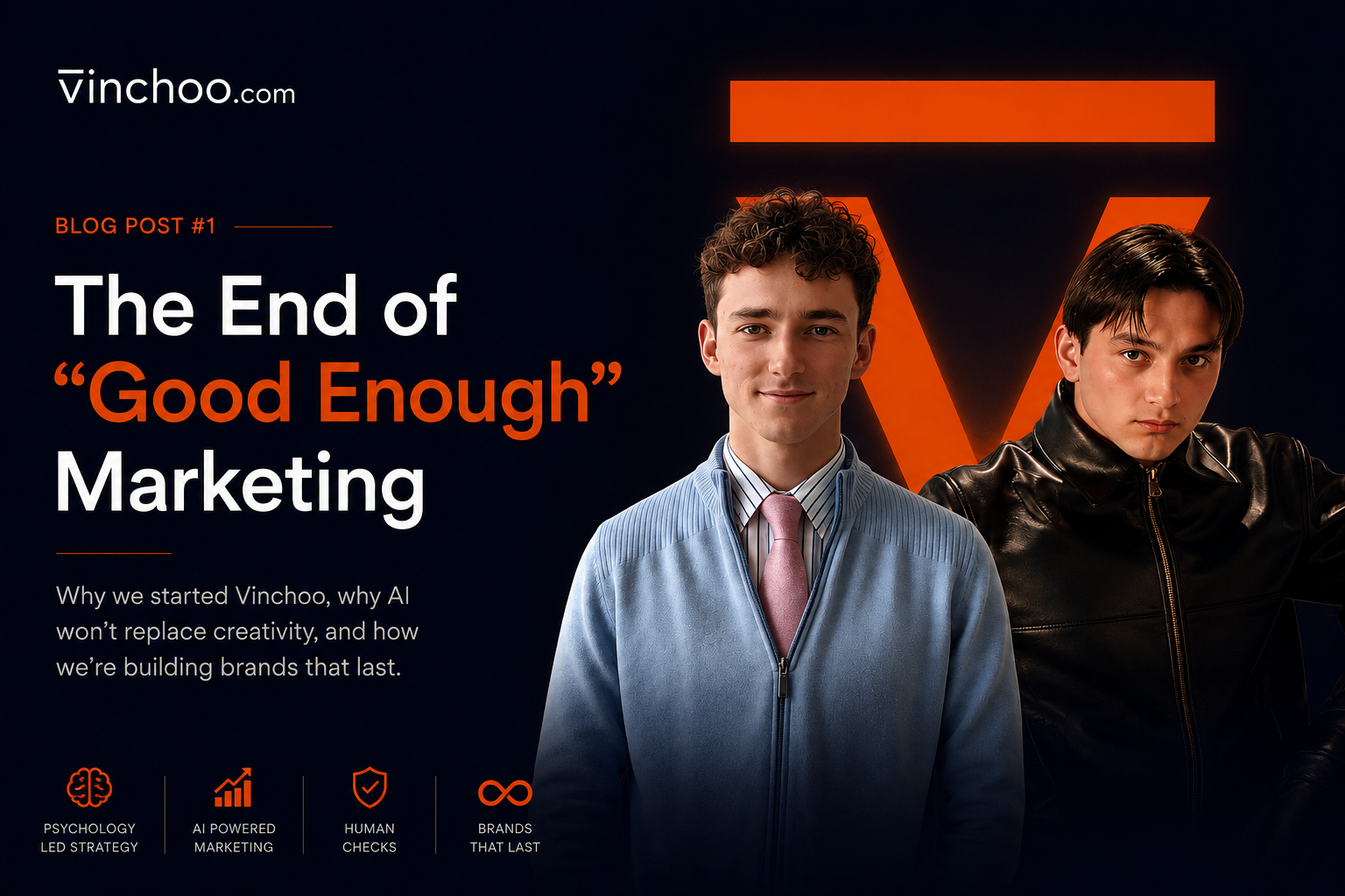 The End of "Good Enough" Marketing | Vinchoo